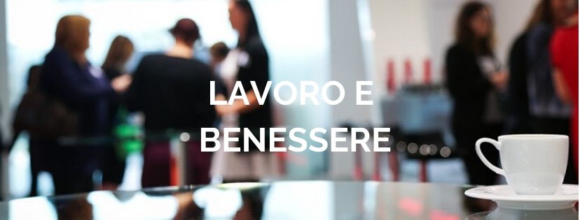 Lavoro_benessere_blog