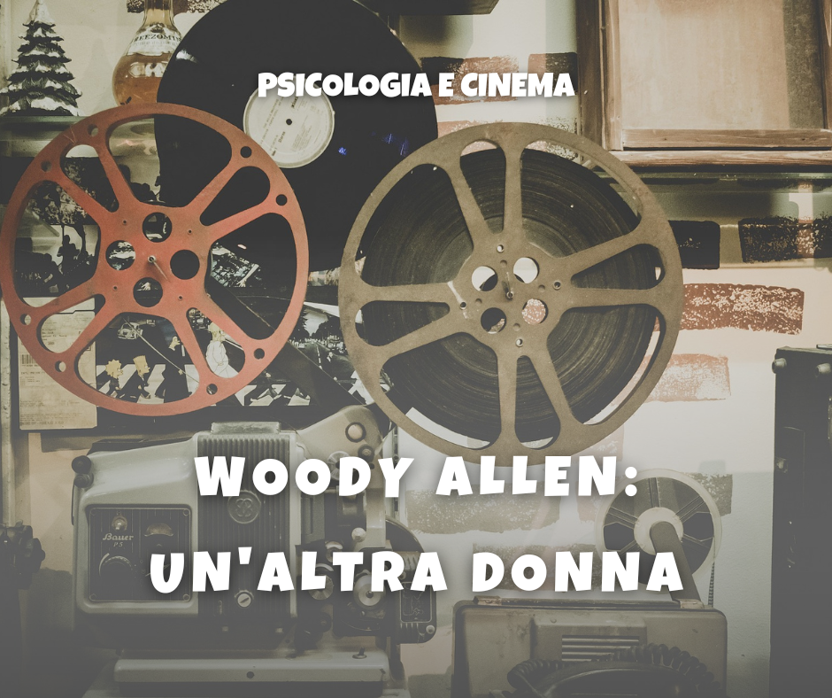 woody allen psicoanalisi altra donna