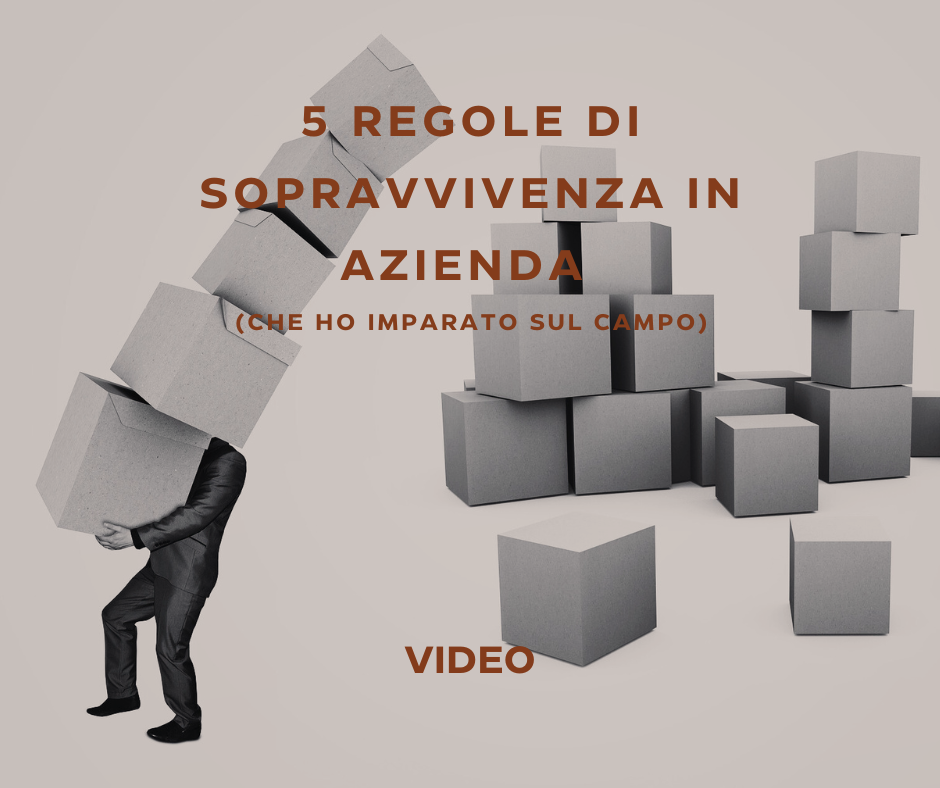 5 regole di sopravvivenza in azienda